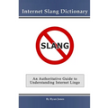 Internet Slang Dictionary - Paperback