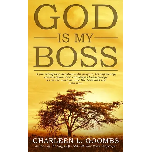 GOD Is MY Boss - Paperback