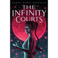 The Infinity Courts - Hardcover