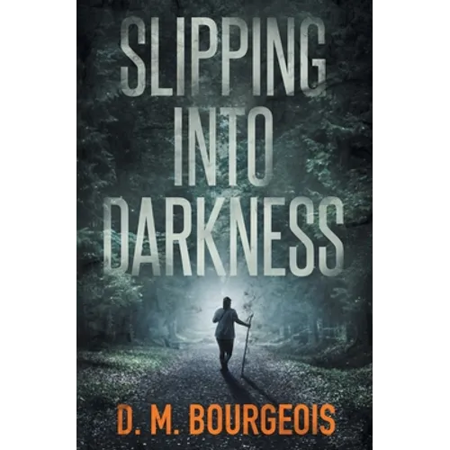 Slipping Into Darkness - Paperback