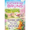 Syrup to No Good - Mass Market Paperbound