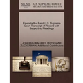 Eisenstadt V. Baird U.S. Supreme Court Transcript of Record with Supporting Pleadings