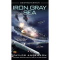 Iron Gray Sea: Destroyermen - Mass Market Paperbound