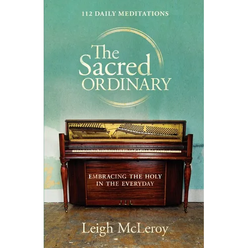 The Sacred Ordinary - Paperback