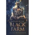 Return To The Black Farm - Paperback