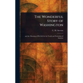 The Wonderful Story of Washington