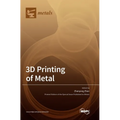 3D Printing of Metal - Hardcover