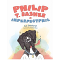 Philip T. Basher is ImperfectPhil - Hardcover
