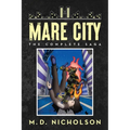 Mare City: The Complete Saga - Paperback