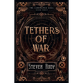 Tethers of War - Paperback