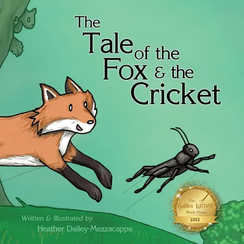 The Tale of the Fox & the Cricket - Paperback