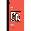 Is Hell Real? - Paperback