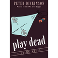 Play Dead: A Crime Novel - Paperback