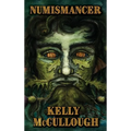 Numismancer - Hardcover