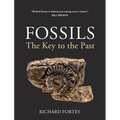 Fossils: The Key to the Past - Paperback