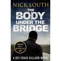 The Body Under the Bridge - Paperback