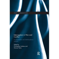 Interrogation in War and Conflict: A Comparative and Interdisciplinary Analysis - Paperback