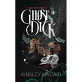 Ghost Dick; A Port Canyon Chronicle - Paperback