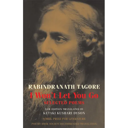 I Won't Let You Go: Selected Poems - Paperback