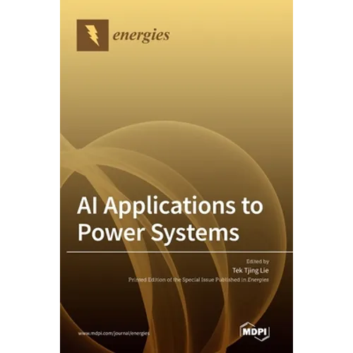 AI Applications to Power Systems - Hardcover