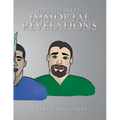 Hybrid Wars: Immortal Revelations - Paperback