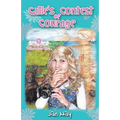 Callie's Contest of Courage - Paperback
