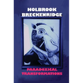 Paradoxical Transformations - Paperback