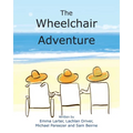 The Wheelchair Adventure - Paperback