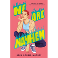 We Are Mayhem - Hardcover