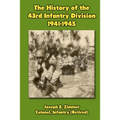 The History of the 43rd Infantry Division 1941-1945