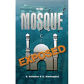 The Mosque Exposed - Paperback