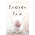 Restore Your Rest: Solutions for Tmj and Sleep Disorders - Paperback
