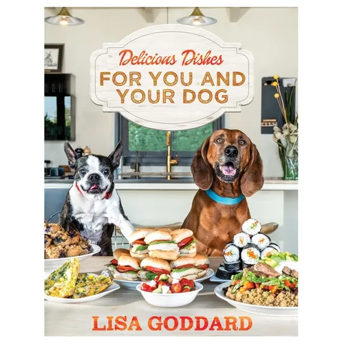 Delicious Dishes for You and Your Dog - Paperback
