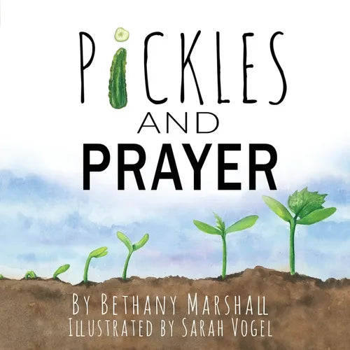 Pickles and Prayer - Paperback