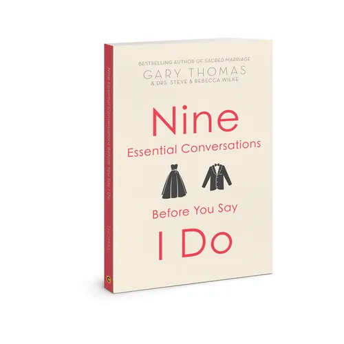 Nine Essential Conversations Before You Say I Do - Paperback