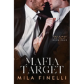 Mafia Target: A Dark Mafia M/M Romance - Paperback