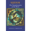 Sufism: The Transformation of the Heart - Paperback