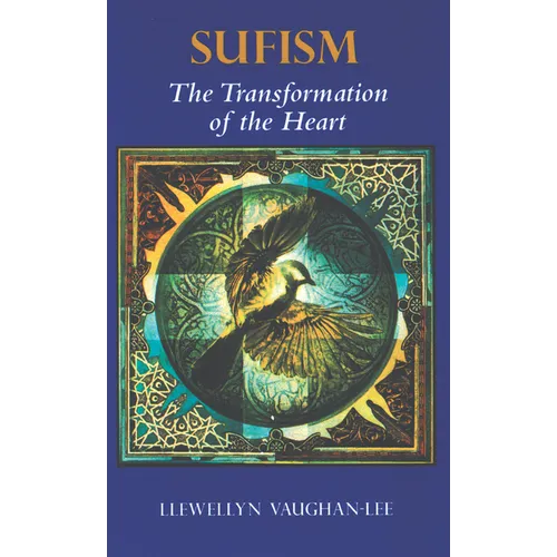 Sufism: The Transformation of the Heart - Paperback
