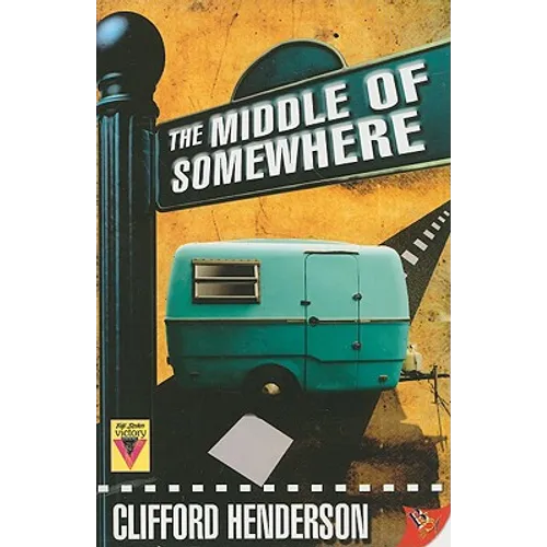 The Middle of Somewhere - Paperback