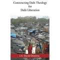 Constructing Dalit Theology for Dalit Liberation - Paperback