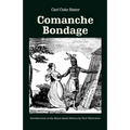 Comanche Bondage