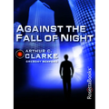 Against the Fall of Night - Paperback