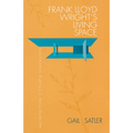 Frank Lloyd Wright's Living Space - Paperback