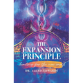 The Expansion Principle: Healing for the New Earth - Paperback