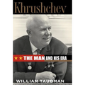 Khrushchev: The Man and His Era - Hardcover