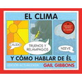 El Clima Y Cómo Hablar de Él - Paperback