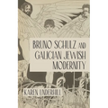 Bruno Schulz and Galician Jewish Modernity - Paperback