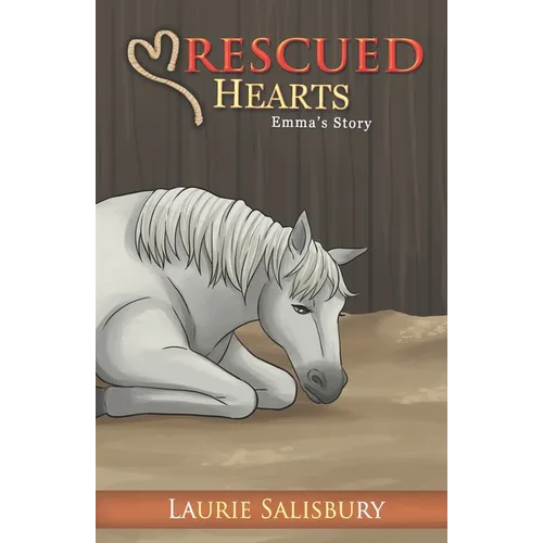 Rescued Hearts: Emma's story - Paperback