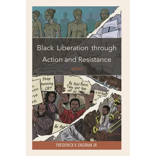 Black Liberation Through Action and Resistance: Move - Paperback