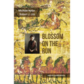 Blossom on the Run: A Han dynasty Adventure - Paperback
